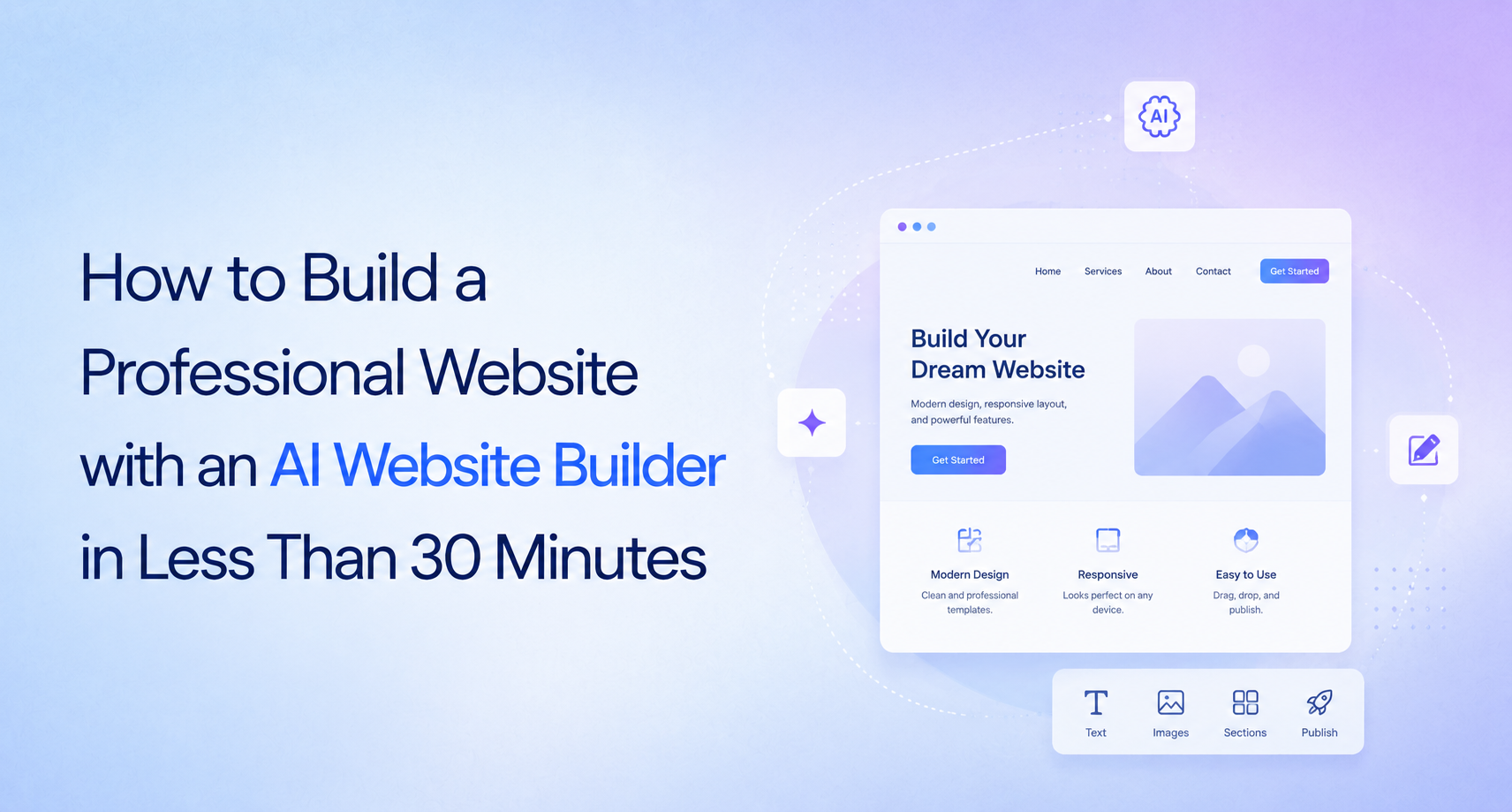 How to Build a Professional Website with an AI Website Builder in Less Than 30 Minutes